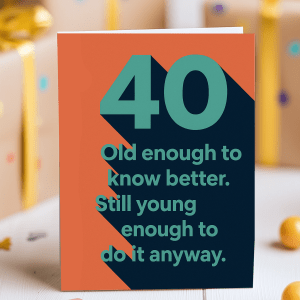Bold 40th birthday card with geometric design and funny quote in modern typography