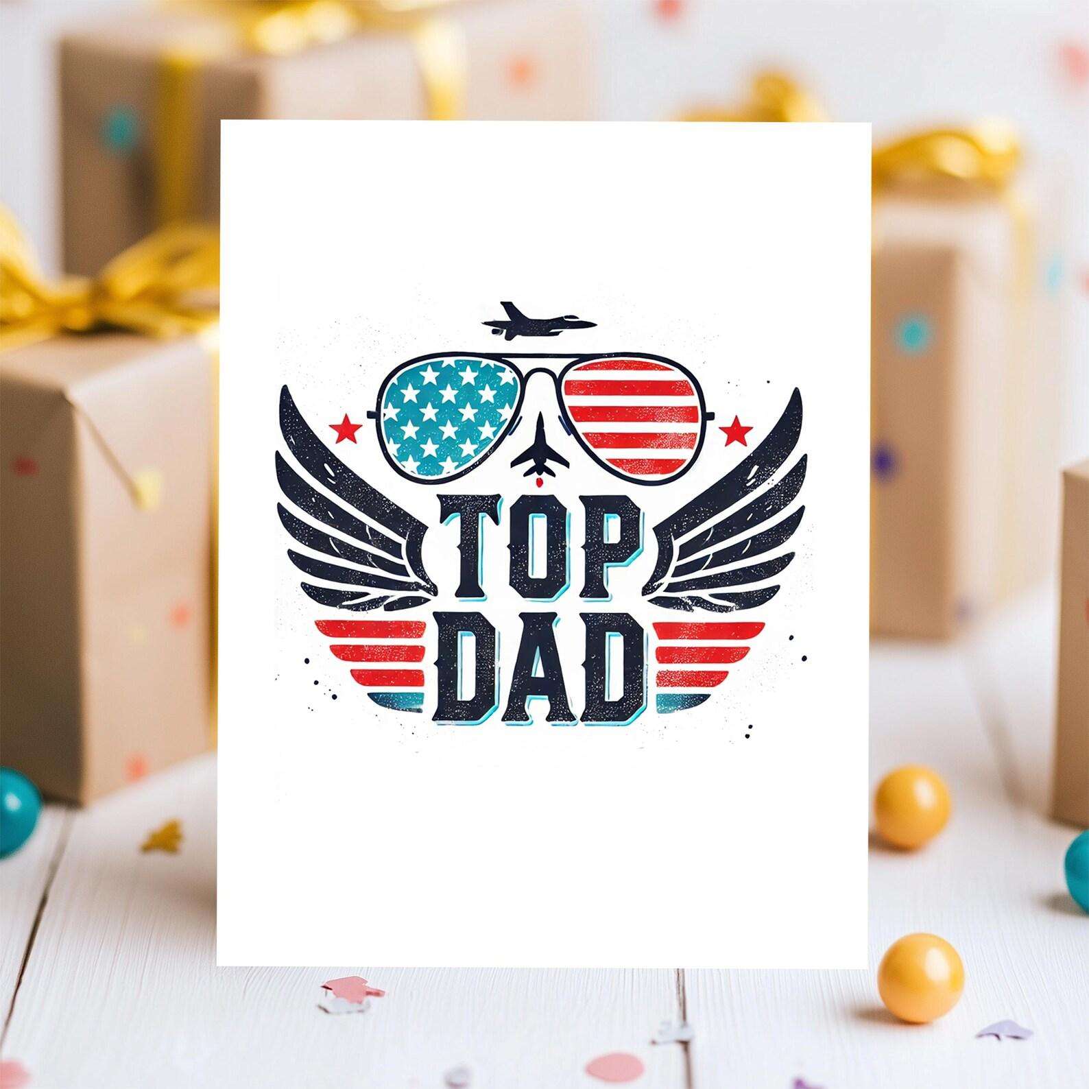 Top Dad birthday card with aviator sunglasses, jet, and patriotic stars and stripes design