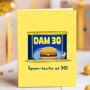 Funny Spam-themed 30th birthday card with DAM-30 tin and retro burger design