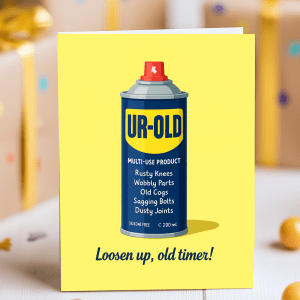 UR-OLD funny birthday card with fake spray can and joke about aging