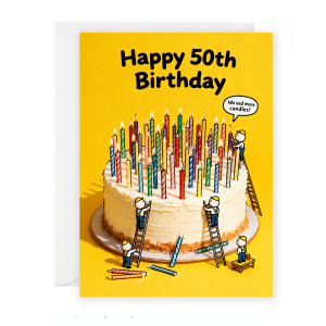 Funny 50th Birthday Card – Construction Workers & Candles