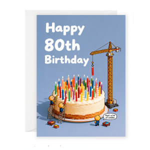 Funny 80th Birthday Card – Construction Workers & Candles